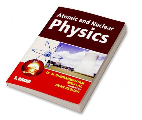 ATOMIC AND NUCLEAR PHYSICS