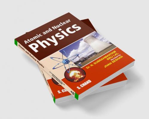ATOMIC AND NUCLEAR PHYSICS
