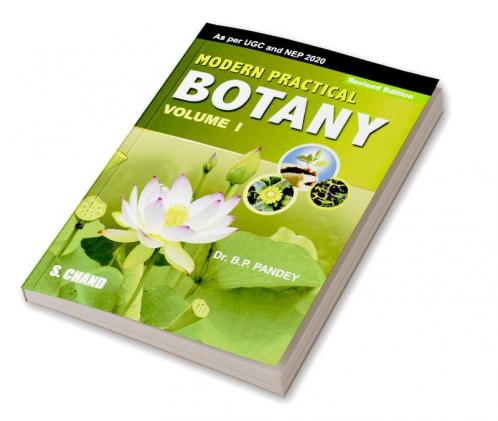 Modern Practical Botany Volume–I