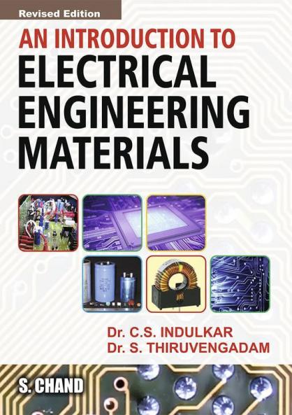 AN INTRODUCTION TO ELECTRICAL ENGINEERING MATERIALS