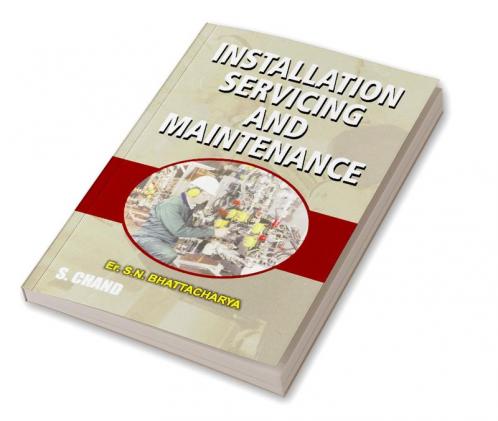 Installation Servicing and Maintenance