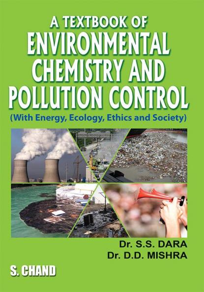 A TEXT BOOK OF ENVIROMENTAL CHEMISTRY & POLLUTION CONTROL