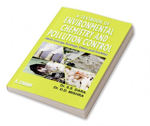 A TEXT BOOK OF ENVIROMENTAL CHEMISTRY & POLLUTION CONTROL