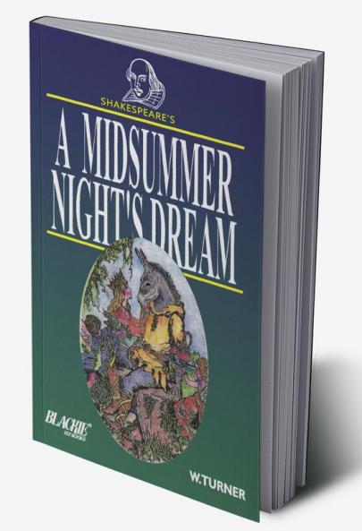 SHAKESPEARE'S A MIDSUMMER NIGHT'S DREAM