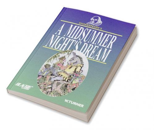 SHAKESPEARE'S A MIDSUMMER NIGHT'S DREAM