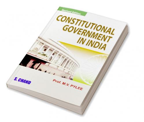 CONSTITUTIONAL GOVT.IN INDIA