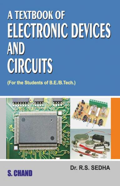 A TEXTBOOK OF ELECTRONIC DEVICES & CIRCUITS