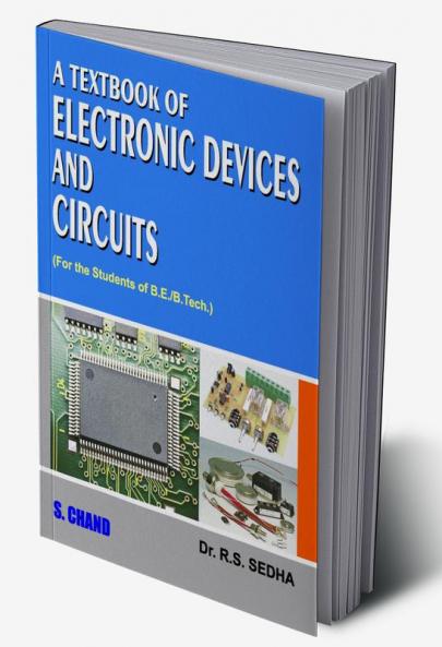 A TEXTBOOK OF ELECTRONIC DEVICES & CIRCUITS