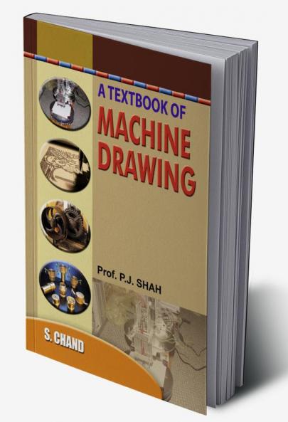 A TEXTBOOK OF MACHINE DRAWING