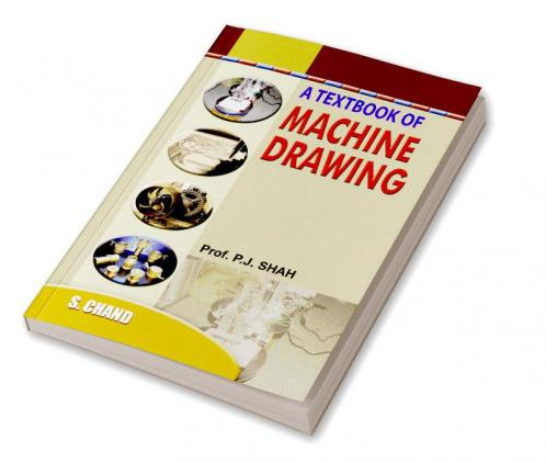 A TEXTBOOK OF MACHINE DRAWING