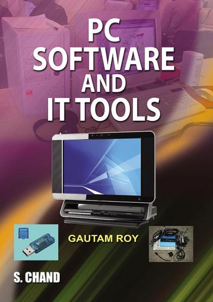 PC SOFTWARE AND IT TOOLS