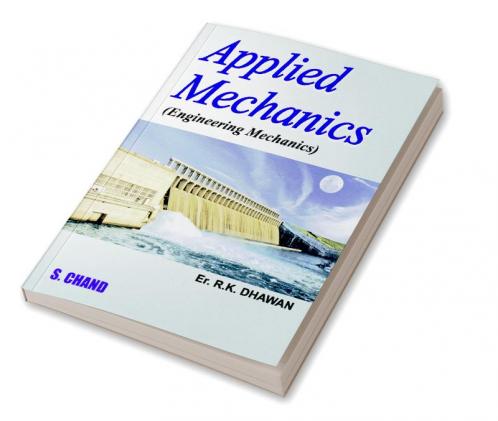 APPLIED MECHANIC (ENGINEERING MECHANIC)