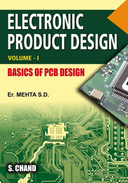 ELECTRO. PRODUCT DESIGN VOL-I (BASIC PCB DESIGN)