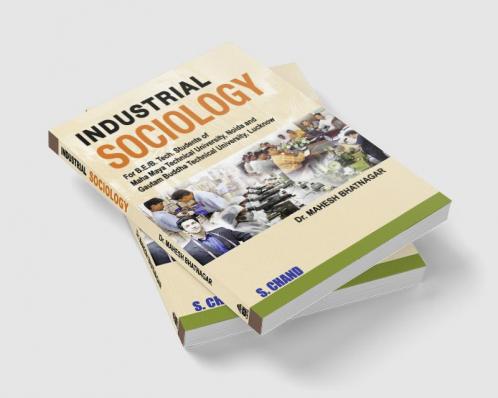 INDUSTRIAL SOCIOLOGY