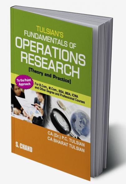 TULSIAN'S FUNDAMENTALS OF OPERATIONS RESEARCH(THEORY AND PRA