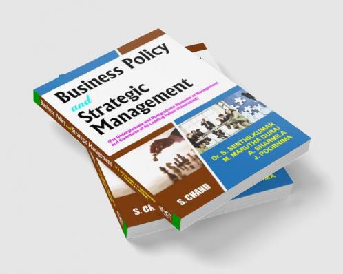 BUSINESS POLICY AND STRATEGIC MANAGEMENT