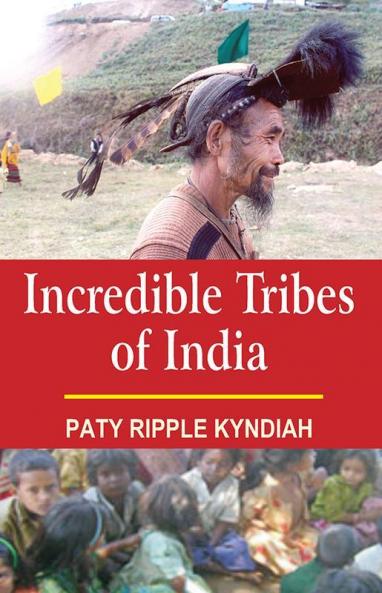 Incredible Tribes of India