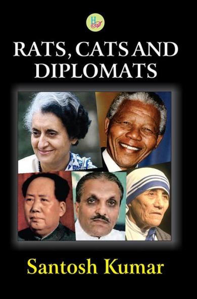 Rats Cats and Diplomats