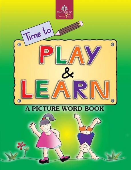 Time To Play And Learn