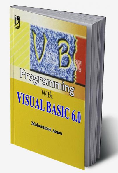 PROGRAMMING WITH VISUAL BASIC 6.0