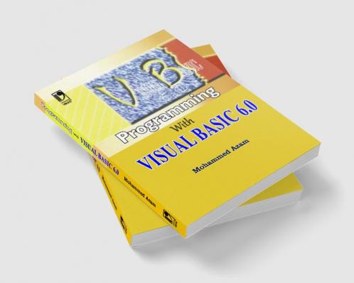 PROGRAMMING WITH VISUAL BASIC 6.0