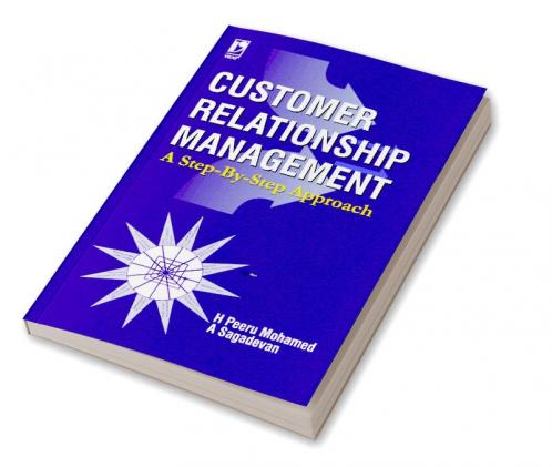 Customer Relationship Management: A Step