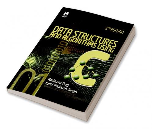 DATA STRUCTURES AND ALGORITHMS USING C