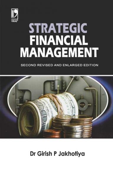 Strategic Financial Management - 2Nd Edn