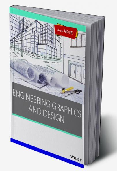 Engineering Graphics and Design