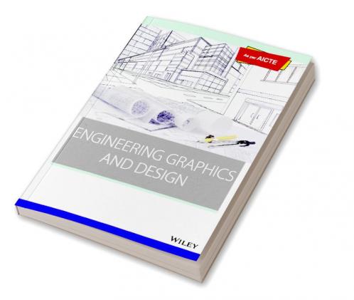 Engineering Graphics and Design