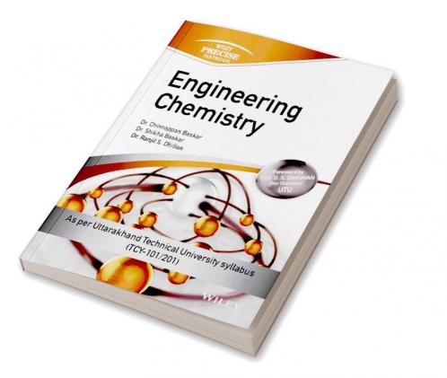 Engineering Chemistry (As per syllabus of UTU)