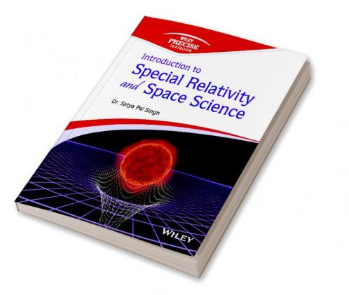 Introduction to Special Relativity and Space Science