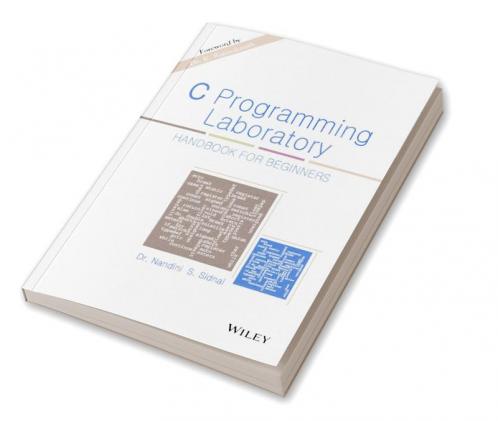 C Programming Laboratory: Handbook for Beginners