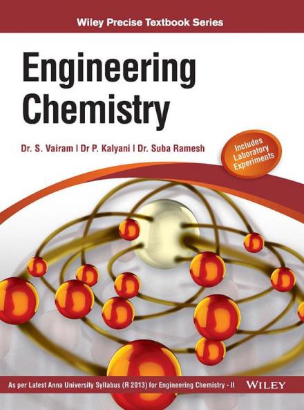 Engineering Chemistry (As per latest syllabus Engineering Chemistry II of Anna University)