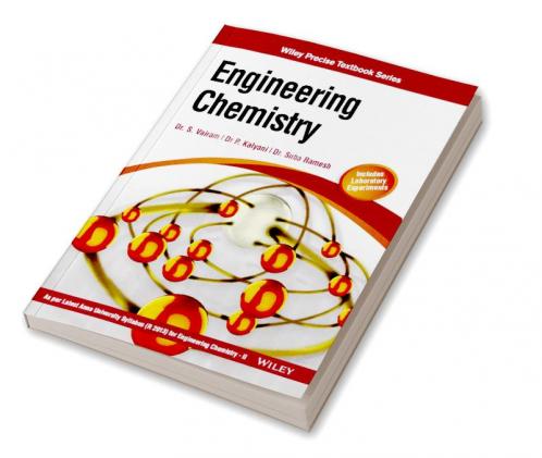 Engineering Chemistry (As per latest syllabus Engineering Chemistry II of Anna University)