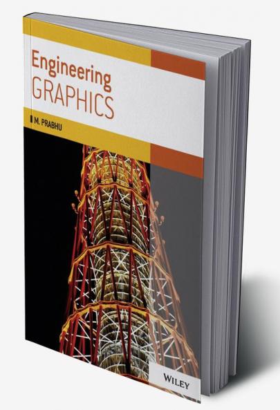 Engineering Graphics (As per syllabus of Anna University)