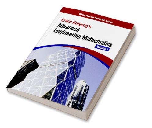 Kreyszig's Advanced Engineering Mathematics Vol I (As per syllabus of VTU)