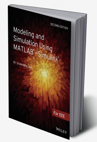 Modeling and Simulation using MATLAB - Simulink 2nd Ed.