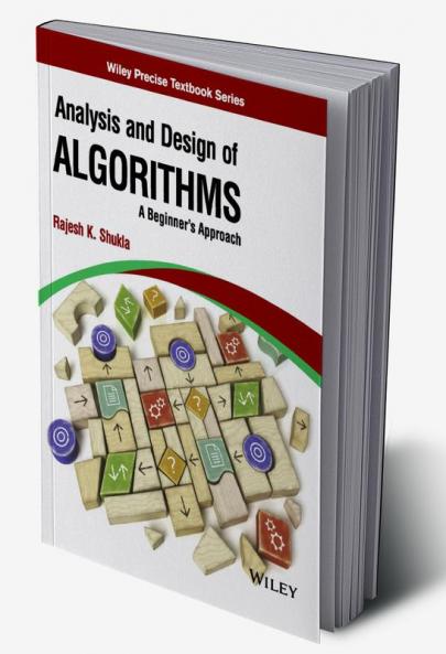Analysis and Design of Algorithms: A Beginner's Approach