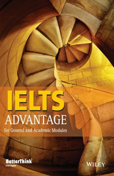 Wiley's IELTS Advantage: For General and Academic Modules