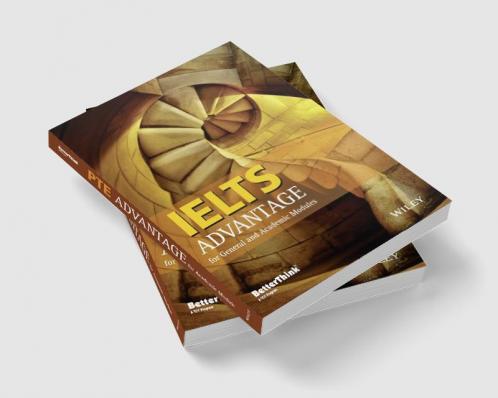 Wiley's IELTS Advantage: For General and Academic Modules