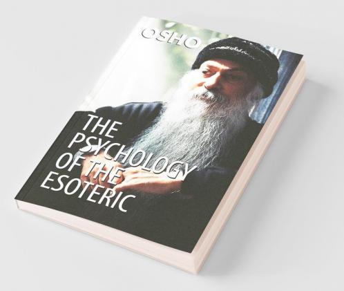 The Psychology Of The Esoteric