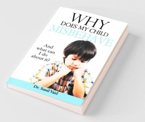 Why Does My Child Misbehave