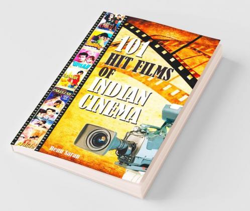 101 Hit Films of Indian Cinema