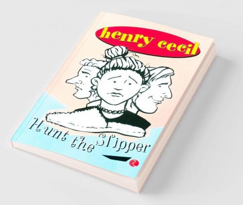 Henry Cecil: Hunt The Slipper