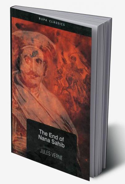 THE END OF NANA SAHIB