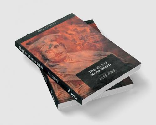 THE END OF NANA SAHIB