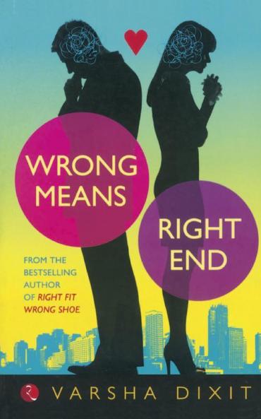 Wrong Means Right End