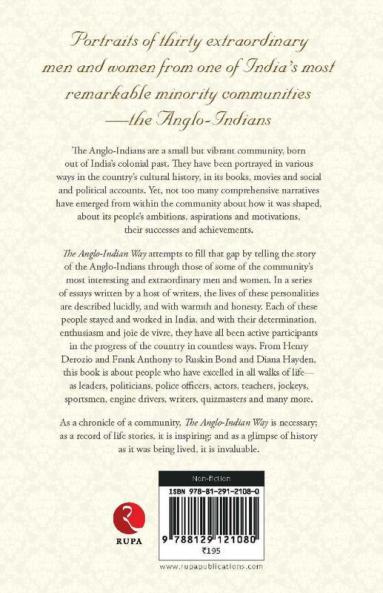 The Anglo Indian Way Celebrating: The Lives of the Ango - Indians of India