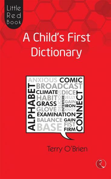 LITTLE RED BOOK A CHILD'S FIRST DICTIONARY